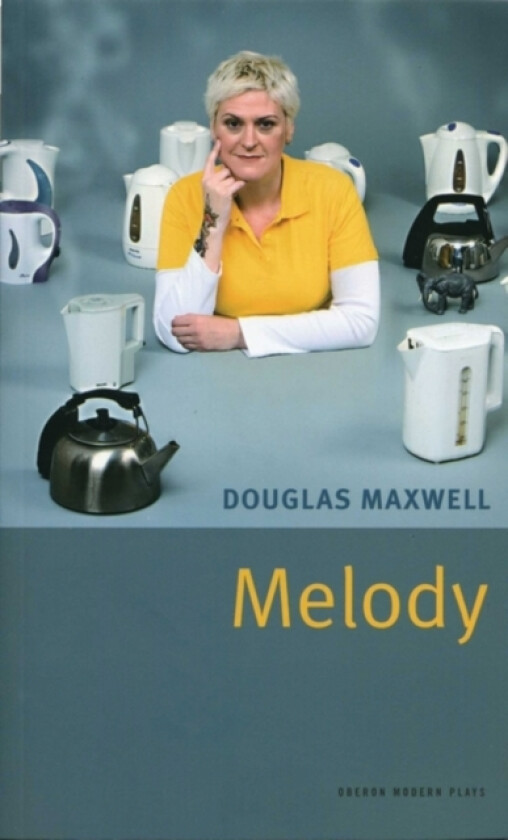 Melody av Douglas Maxwell (Paperback)