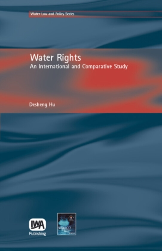 Water Rights av Desheng Hu (Hardcover)