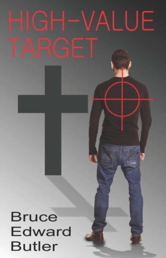 High-Value Target av Bruce Edward Butler (Paperback)