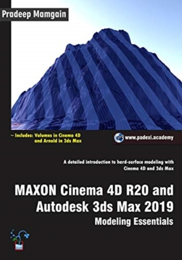 MAXON Cinema 4D R20 and Autodesk 3ds Max 2019 av Pradeep Mamgain (Paperback)