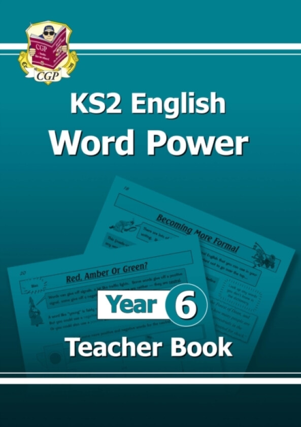 KS2 English Word Power: Year 6 Teacher Book av CGP Books (Paperback)