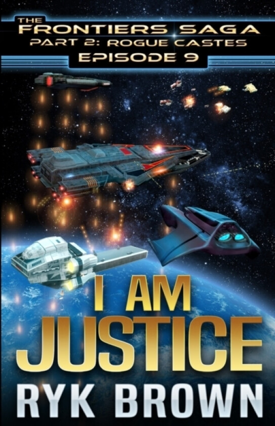 Ep.# 9 - I am Justice av Ryk Brown (Paperback)