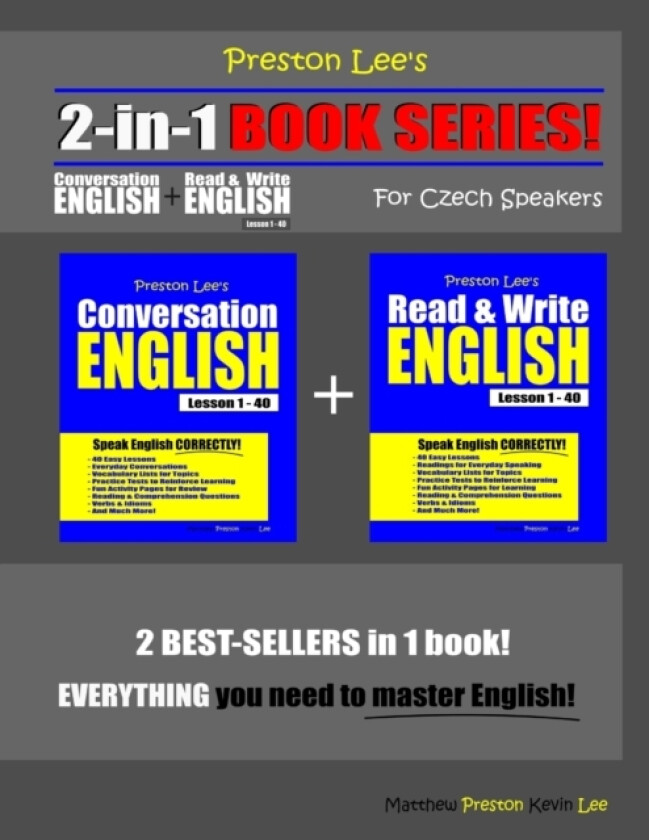 Preston Lee's 2-in-1 Book Series! Conversation English & Read & Write English Lesson 1 - 40 For Czech Speakers av Matthew Preston, Kevin Lee (Paperback)