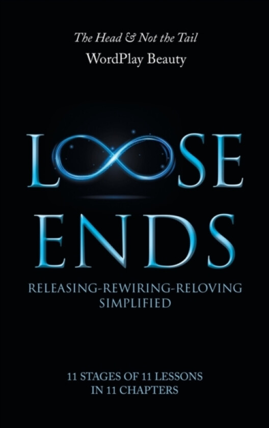 Loose Ends av Wordplay Beauty (Hardcover)