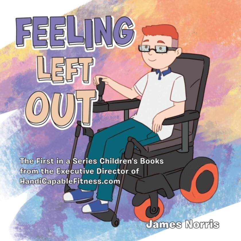 Feeling Left Out av James Norris (Paperback)