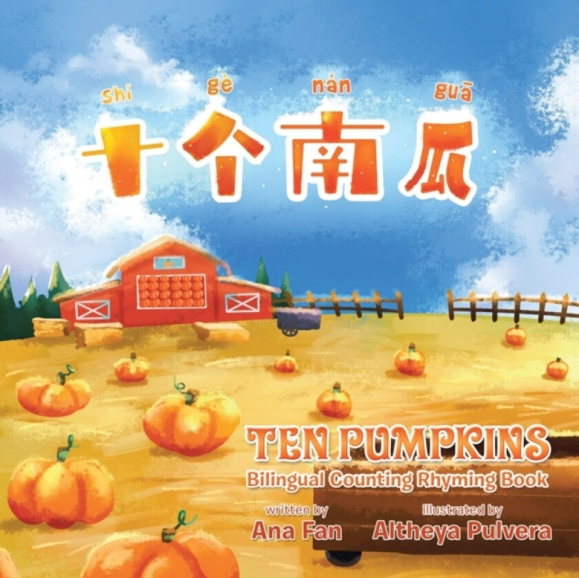 Ten Pumpkins av Ana Fan (Paperback)