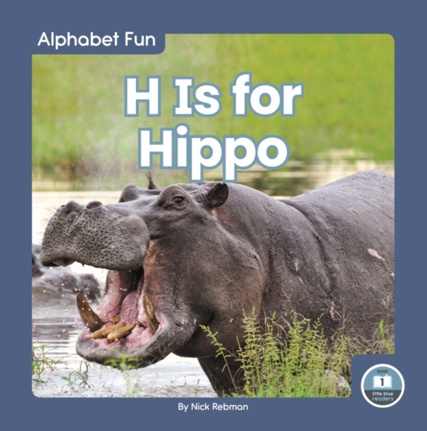 H Is for Hippo av Nick Rebman (Hardcover)