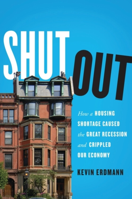 Shut Out av Kevin Erdmann (Paperback)