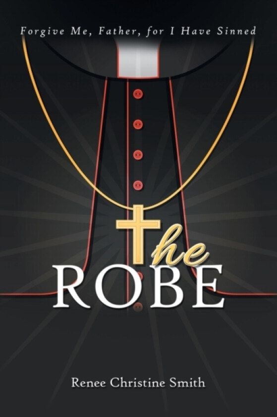 The Robe av Renee Christine Smith (Paperback)