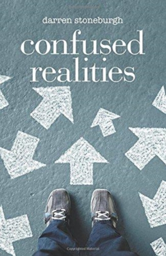 Confused Realities av Darren Stoneburgh (Paperback)