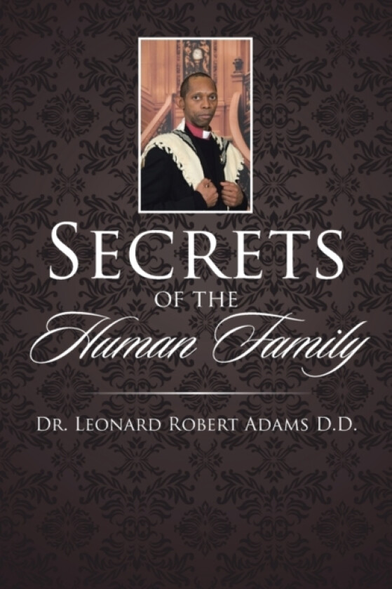 Secrets of the Human Family av Adams D D (Paperback)