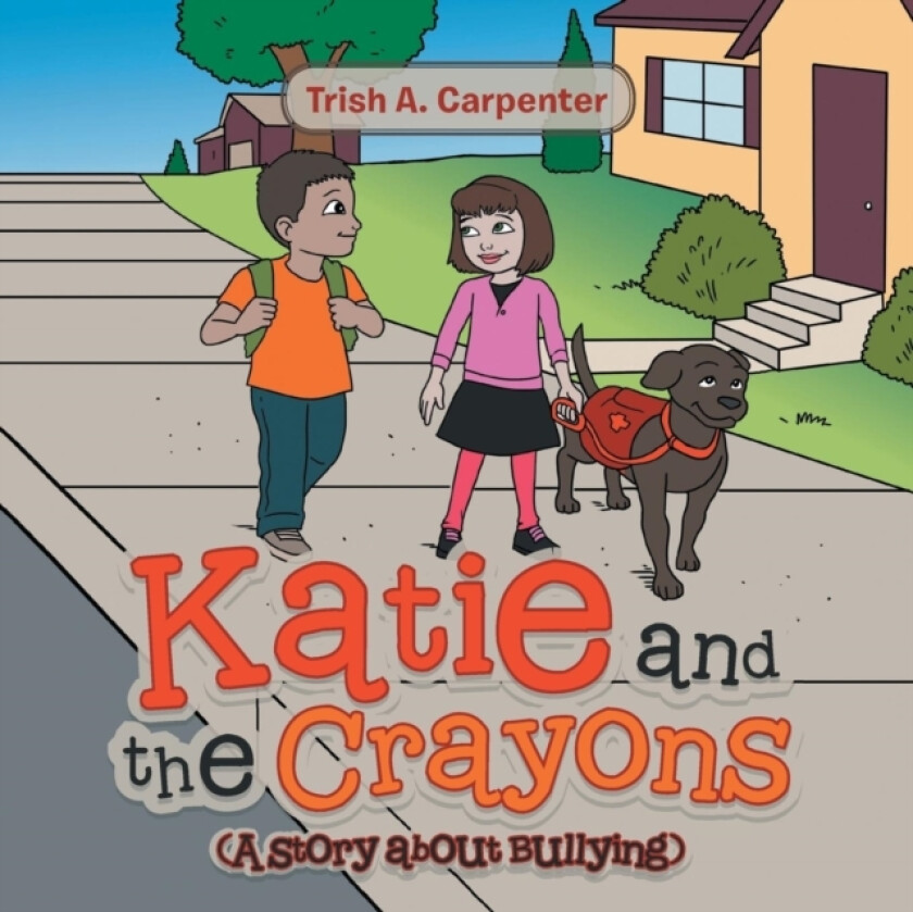 Katie and the Crayons av Trish a Carpenter (Paperback)