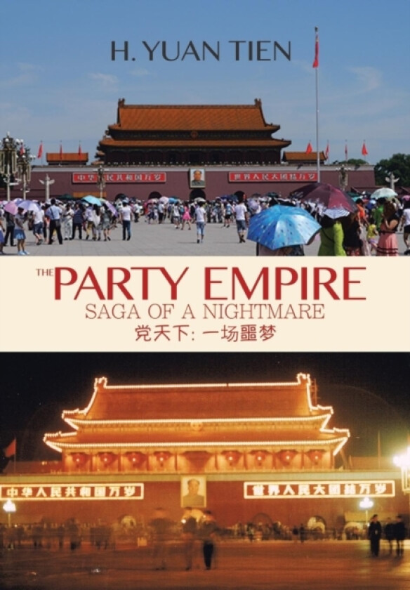 The Party Empire av H Yuan Tien (Hardcover)