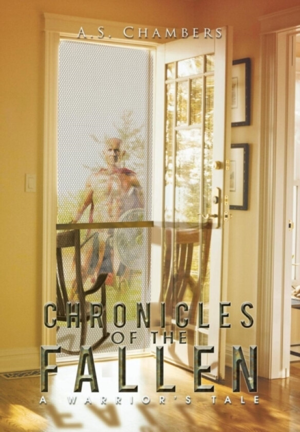 Chronicles of the Fallen av A S Chambers (Hardcover)