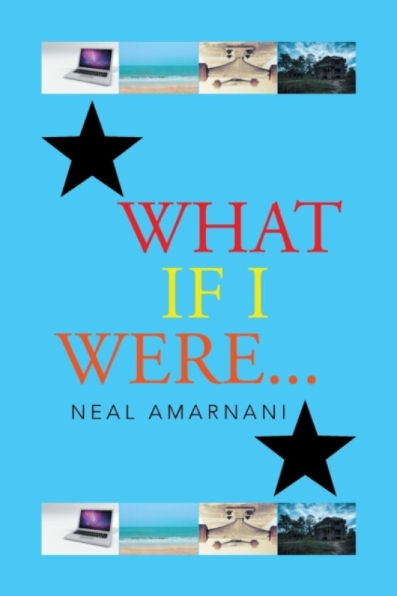 What If I Were . . . av Neal Amarnani (Paperback)