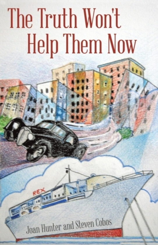 The Truth Won't Help Them Now av Joan Hunter, Steven Cobos (Paperback)