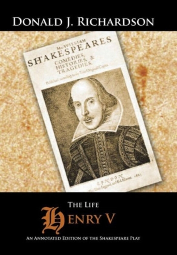 The Life of Henry V av Donald J Richardson (Hardcover)