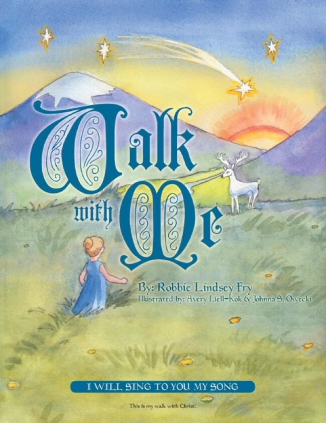 Walk with Me av Robbie Lindsey Fry (Paperback)