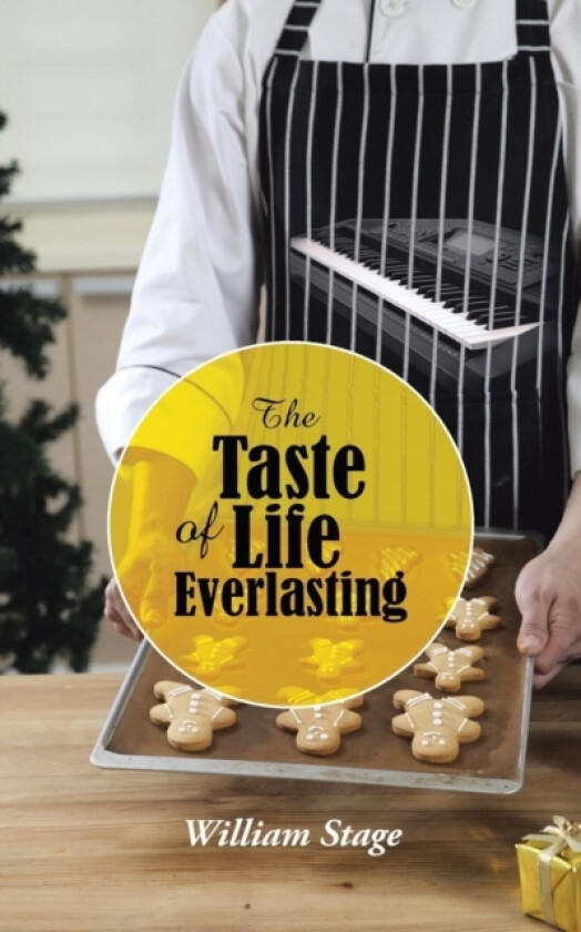 The Taste of Life Everlasting av William Stage (Paperback)
