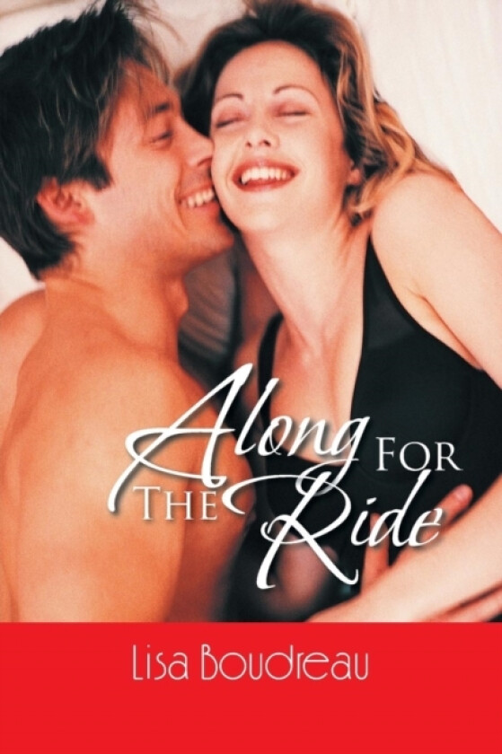 Along for the Ride av Lisa Boudreau (Paperback)