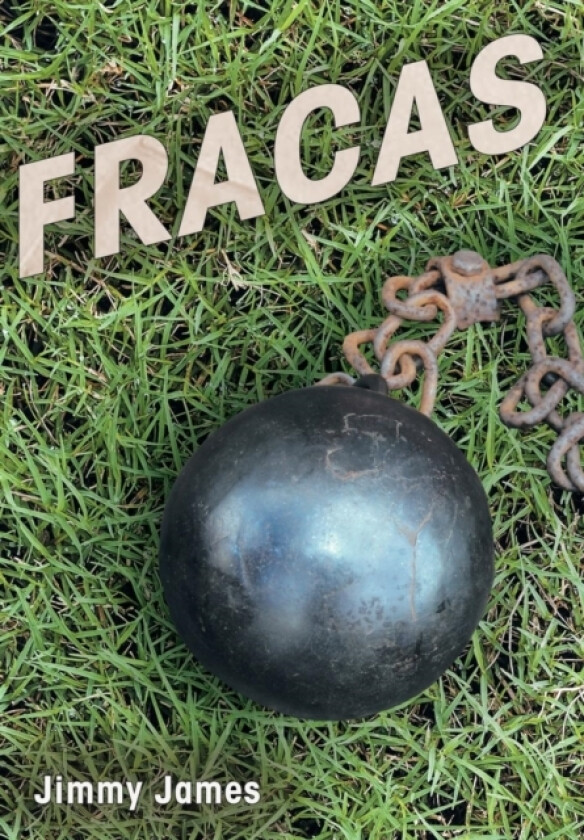 Fracas av Jimmy James (Hardcover)