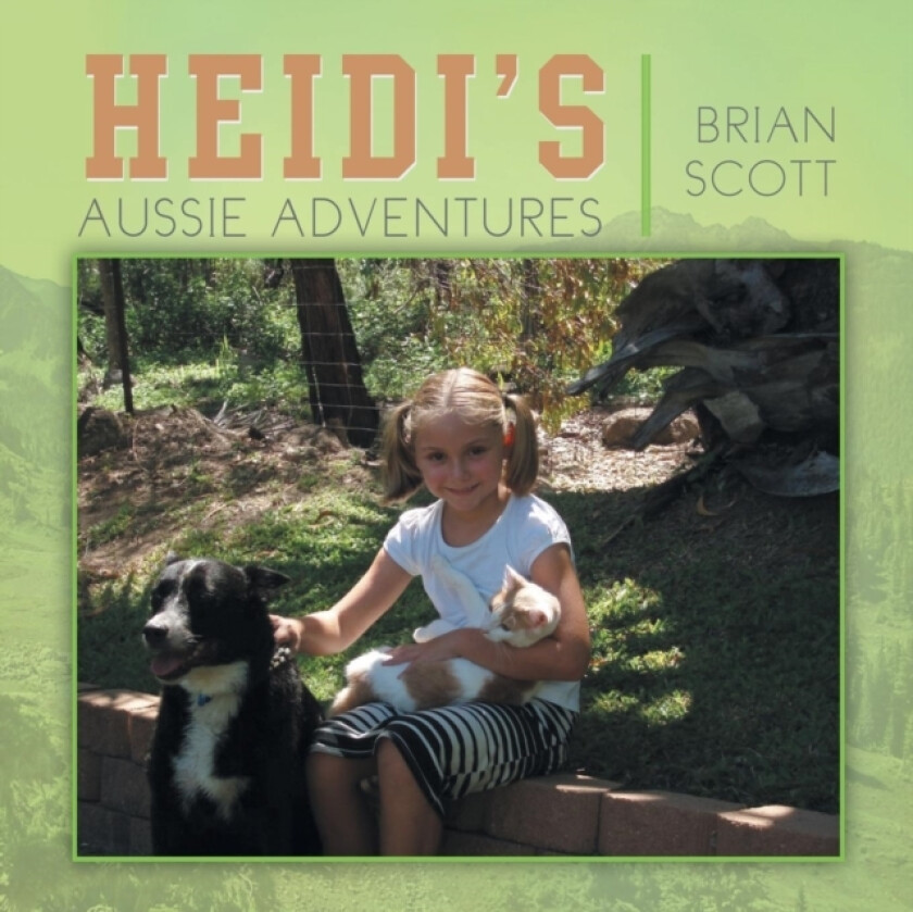Heidi's Aussie Adventures av Brian Scott (Paperback)