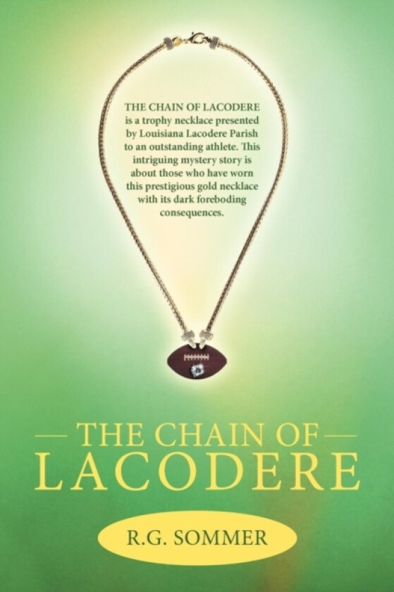 The Chain of Lacodere av R G Sommer (Paperback)