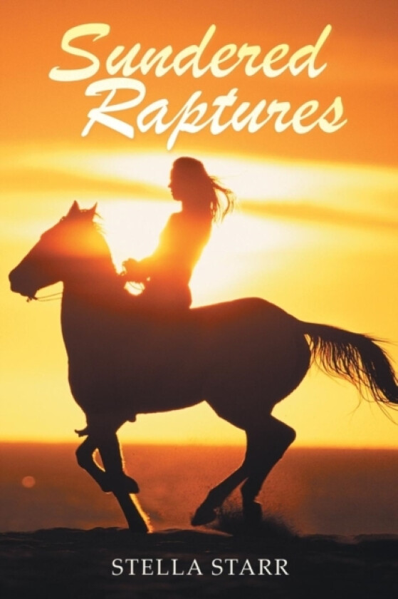 Sundered Raptures av Stella Starr (Paperback)
