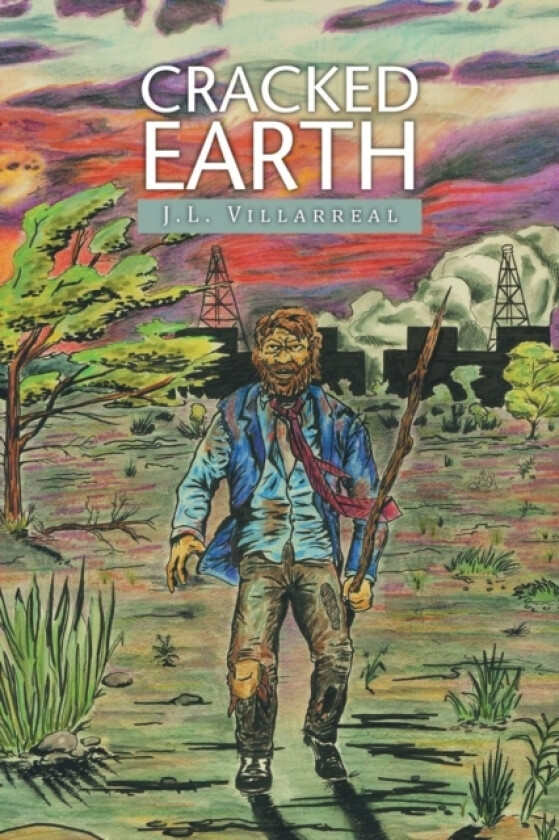 Cracked Earth av J L Villarreal (Paperback)