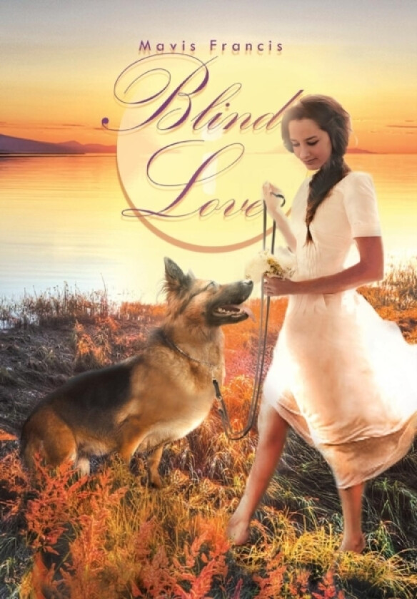Blind Love av Mavis Francis (Hardcover)