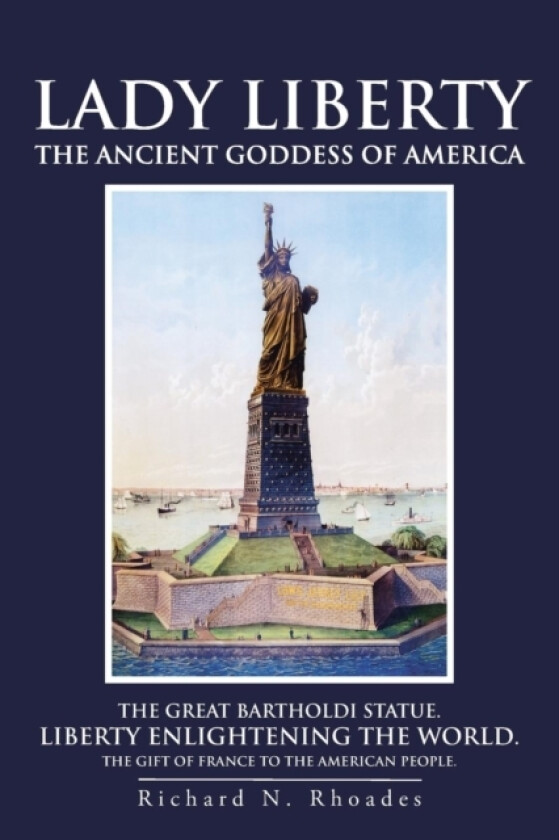 Lady Liberty av Richard N Rhoades (Paperback)