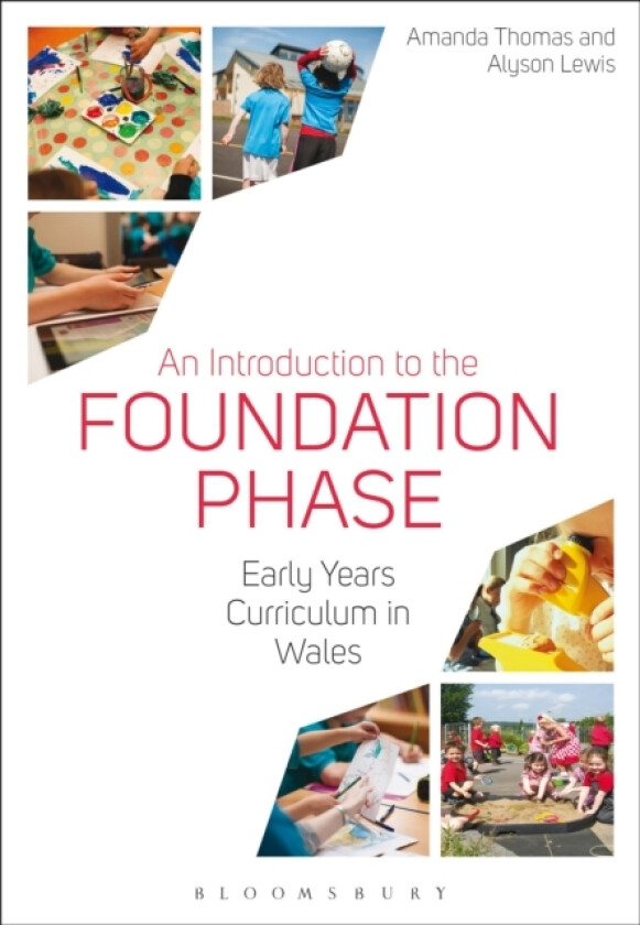 An Introduction to the Foundation Phase av Amanda Thomas, Alyson Lewis (Paperback)