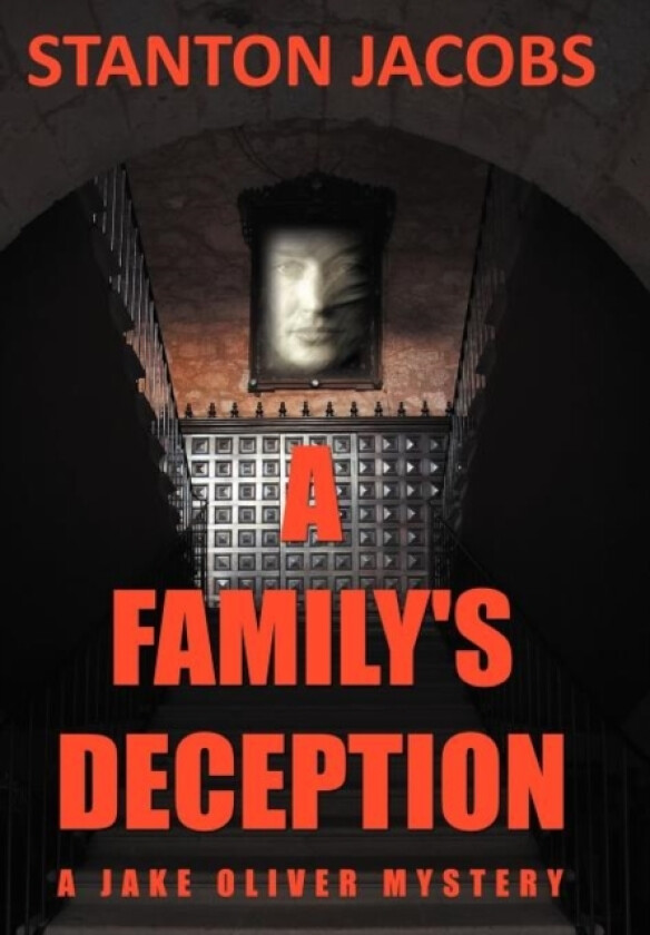 A Family's Deception av Stanton Jacobs (Hardcover)