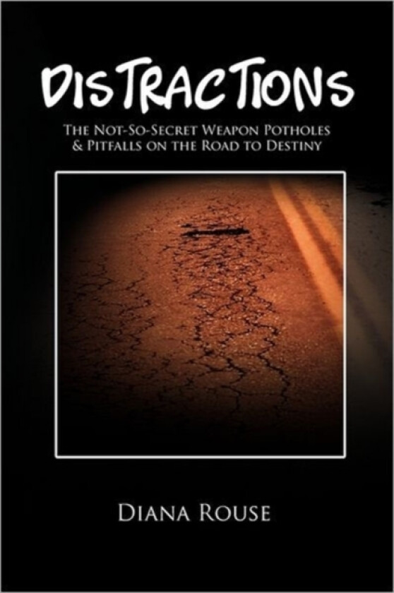 Distractions av Diana Rouse (Paperback)