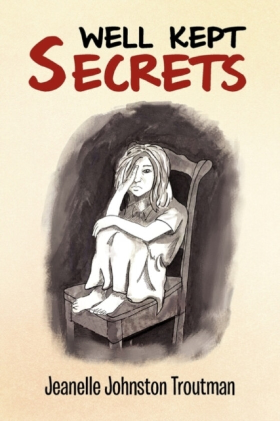 Well Kept Secrets av Jeanelle Johnston Troutman (Paperback)