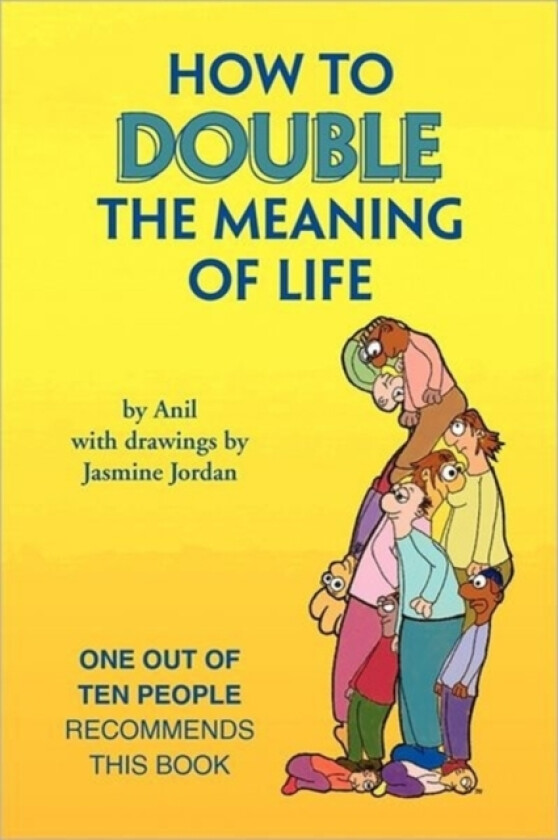 How to Double the Meaning of Life av Anil (Paperback)