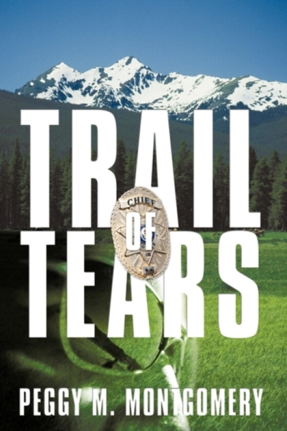 Trail of Tears av Peggy M. Montgomery (Hardcover)