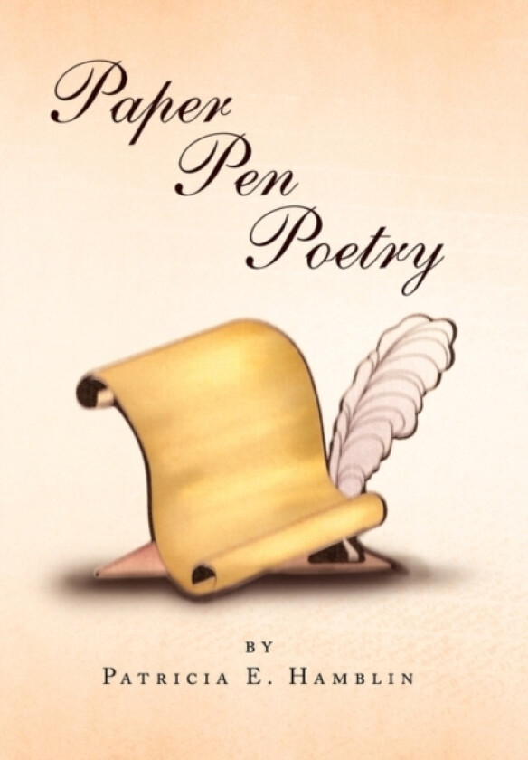 Paper Pen Poetry av Patricia E Hamblin (Hardcover)