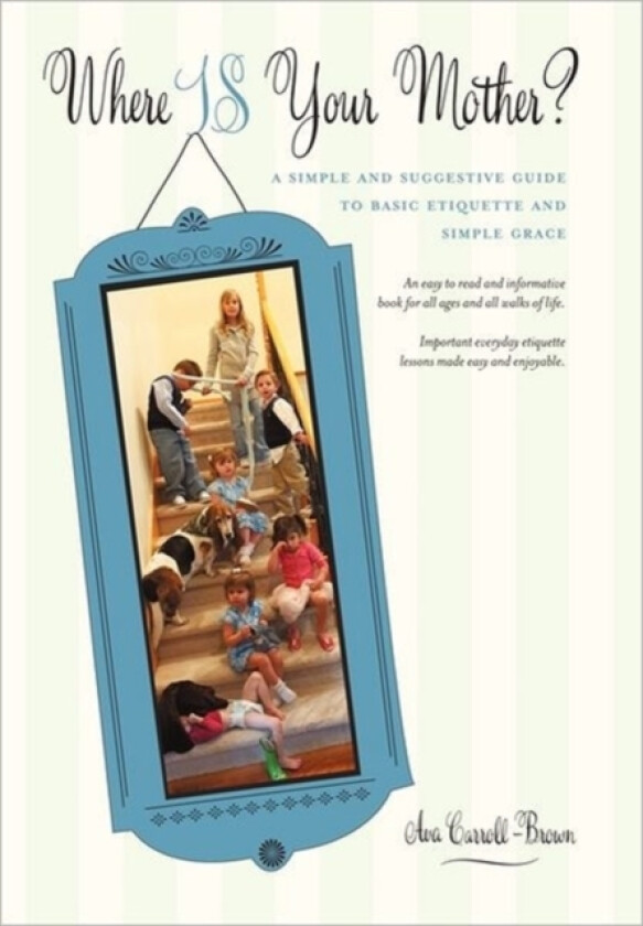 Where IS Your Mother? av Ava Carroll-Brown (Hardcover)