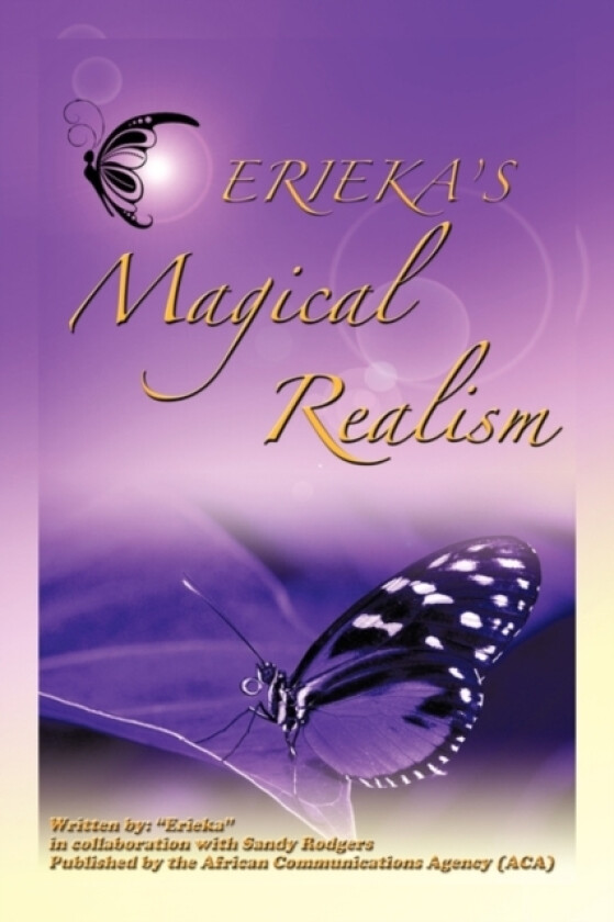 Erieka's Magical Realism av Erieka, Sandy Rodgers (Paperback)