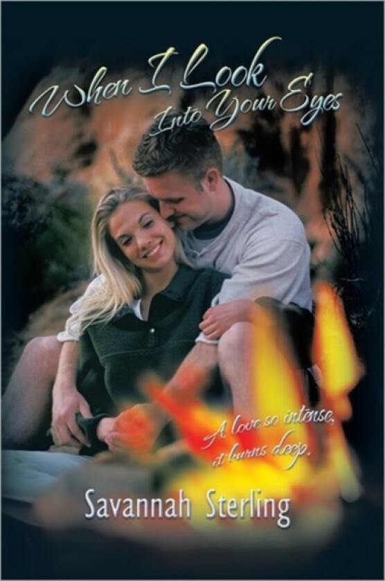 When I Look Into Your Eyes av Savannah Sterling (Paperback)