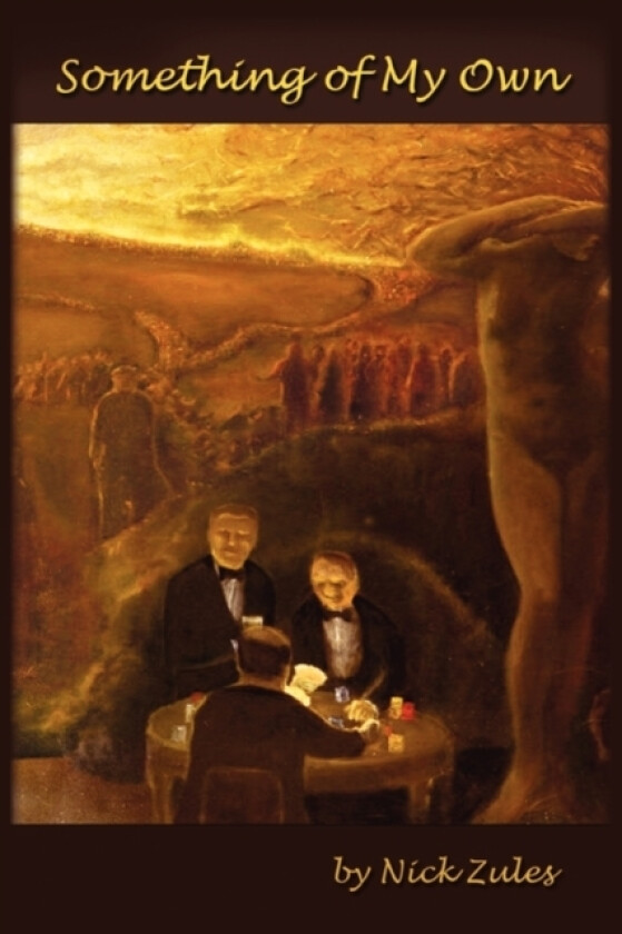 Something of My Own av Nick Zules (Paperback)