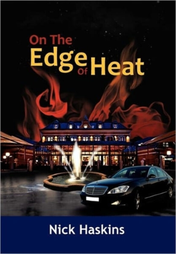 On the Edge of Heat av Nick Haskins (Paperback)
