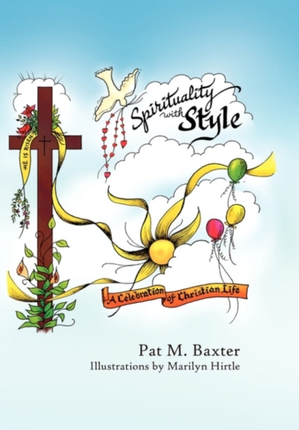 Spirituality With Style! av Pat M Baxter (Hardcover)