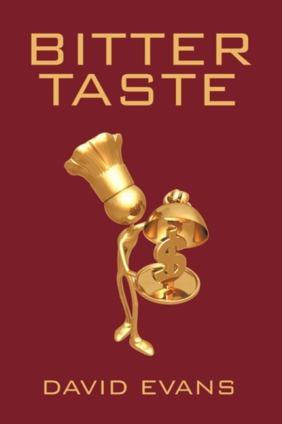 Bitter Taste av David Evans (Paperback)