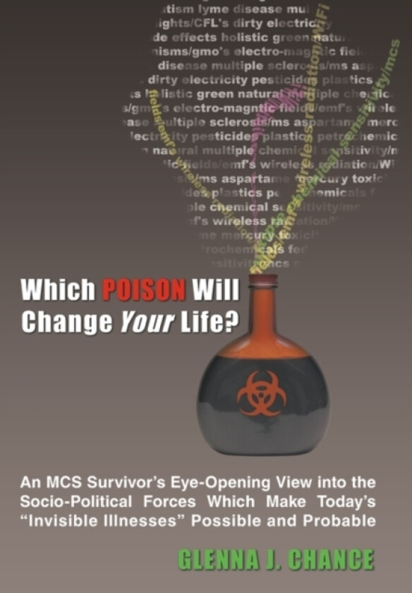 Which Poison Will Change Your Life? av Glenna J. Chance (Hardcover)