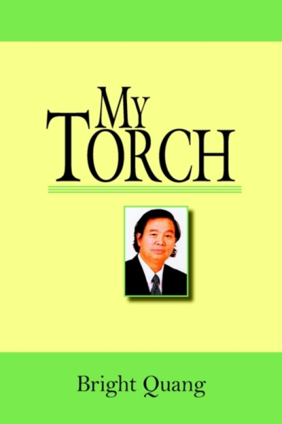 My Torch av Bright Quang (Paperback)