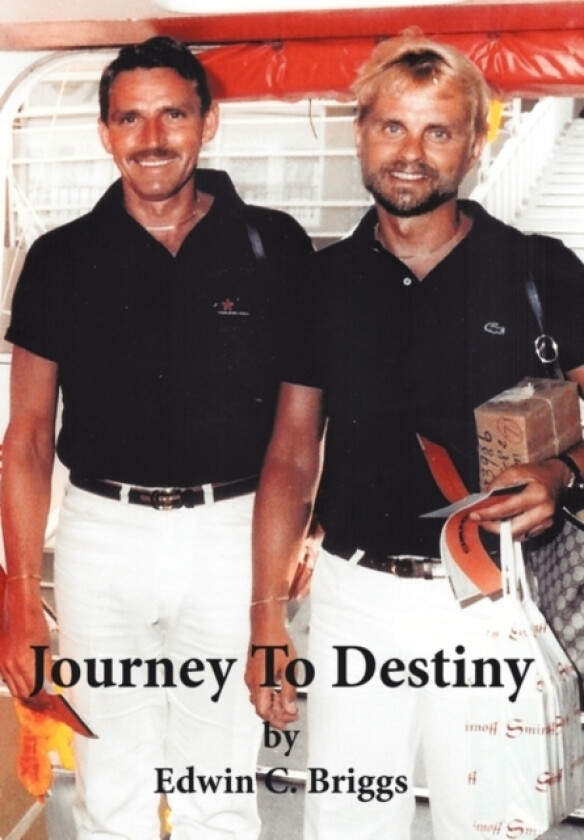 Journey to Destiny av Edwin C Briggs (Paperback)