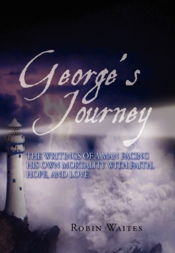 George's Journey av Robin Waites (Hardcover)