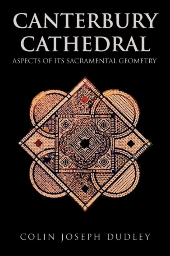 Canterbury Cathedral av Colin Joseph Dudley (Paperback)